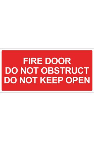 Fire Door Sign Do Not Obstruct Red Safety - Fire Extinguisher Shop
