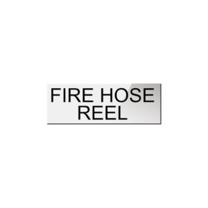 Fire Hose Reel Sign
