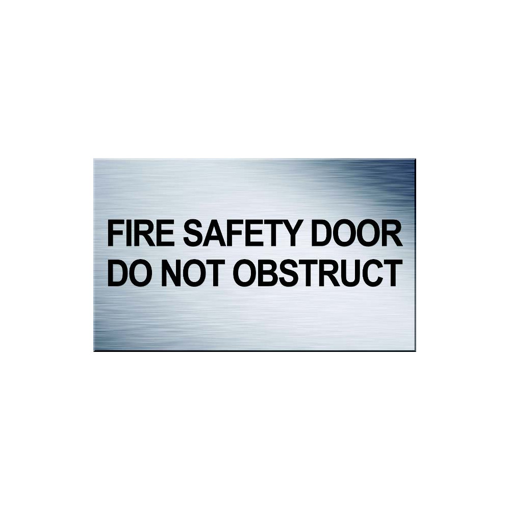 Fire Safety Door Do Not Obstruct Sign