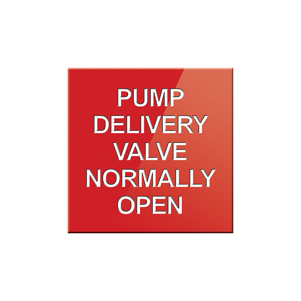 Pump Delivery Valve Normally Open Sign