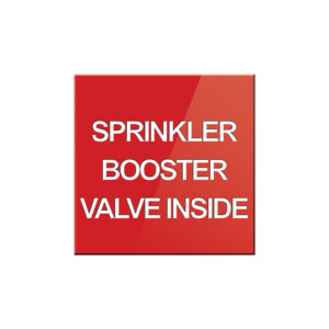 Sprinkler Booster Valve Inside Sign