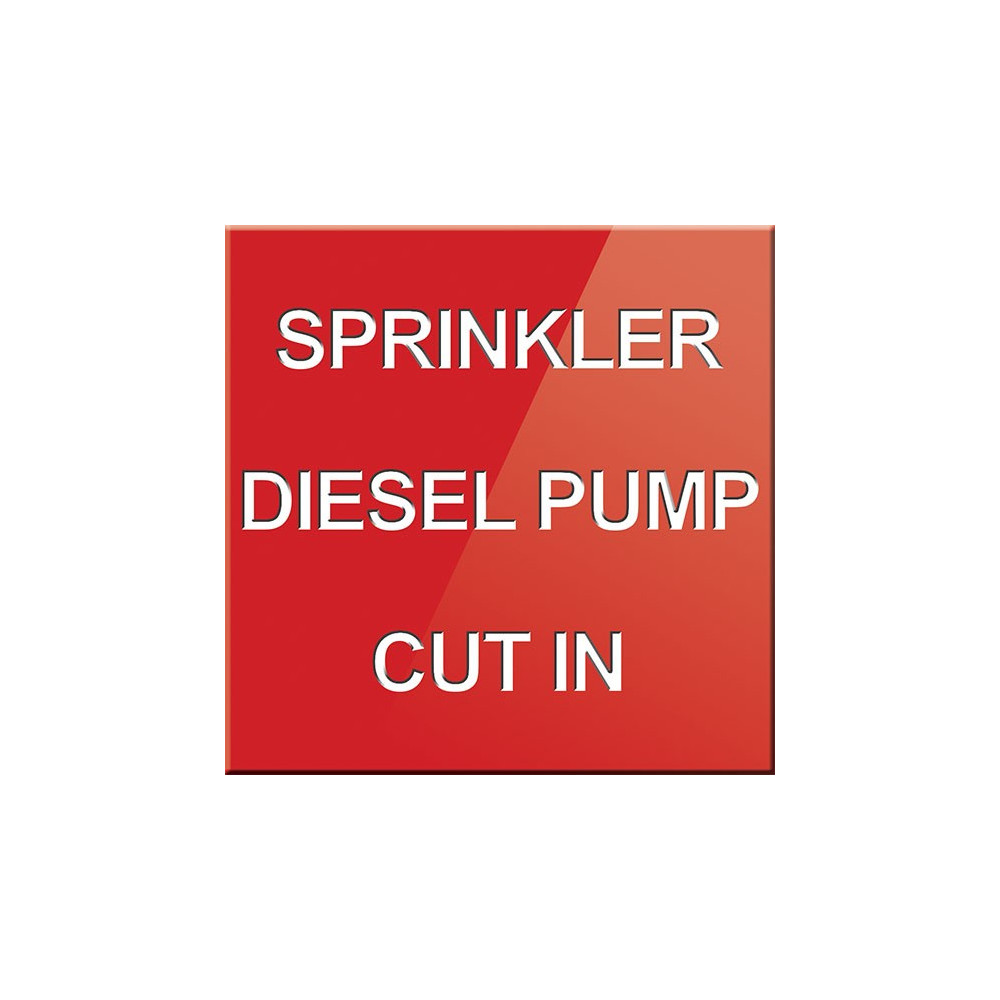 Sprinkler Diesel Pump Cut In Sign