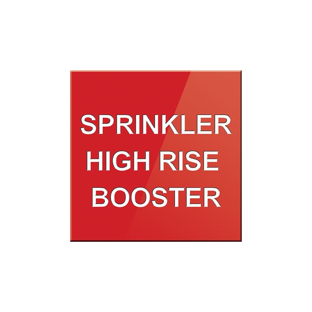 Sprinkler High Rise Booster Sign