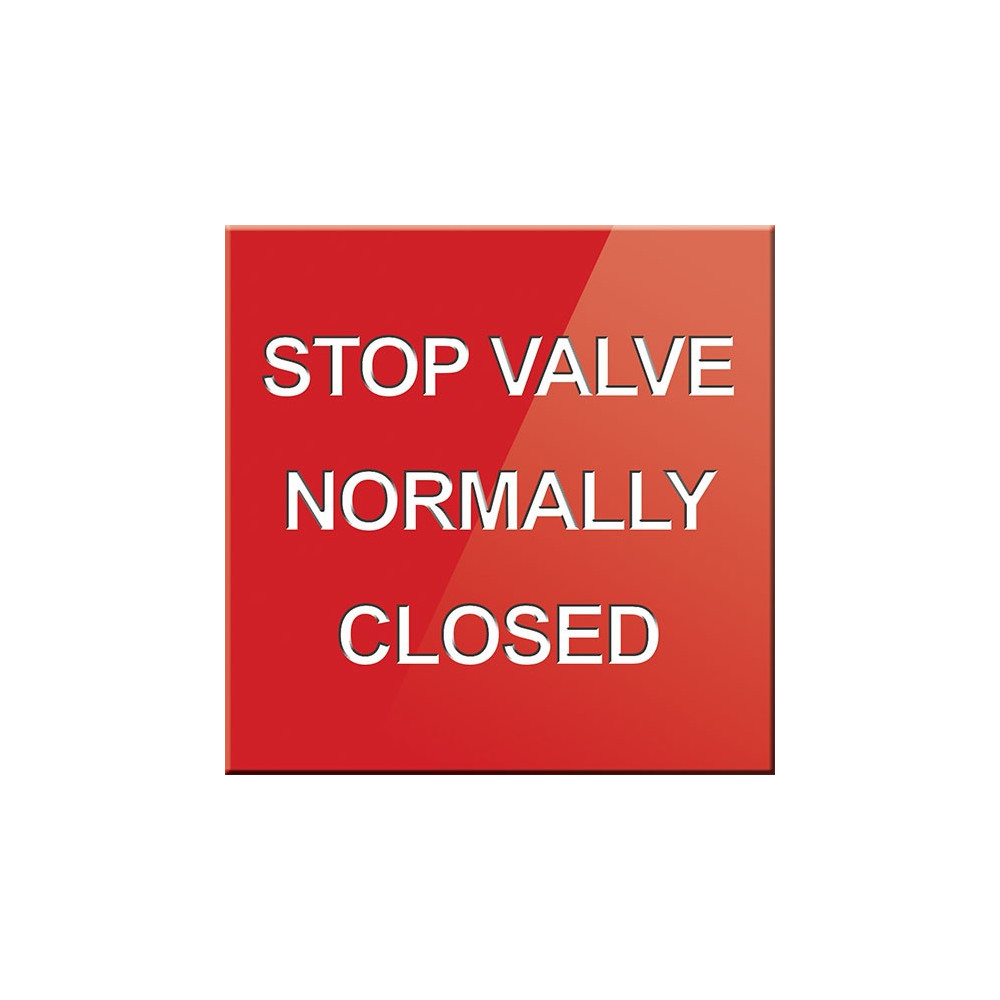 Stop Valve Normally Closed Sign