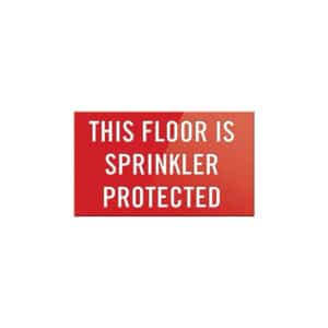This Floor is Sprinkler Protected Sign