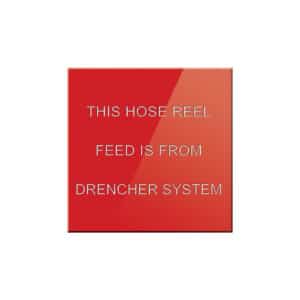 This Hose Reel feed is From Drencher System Sign