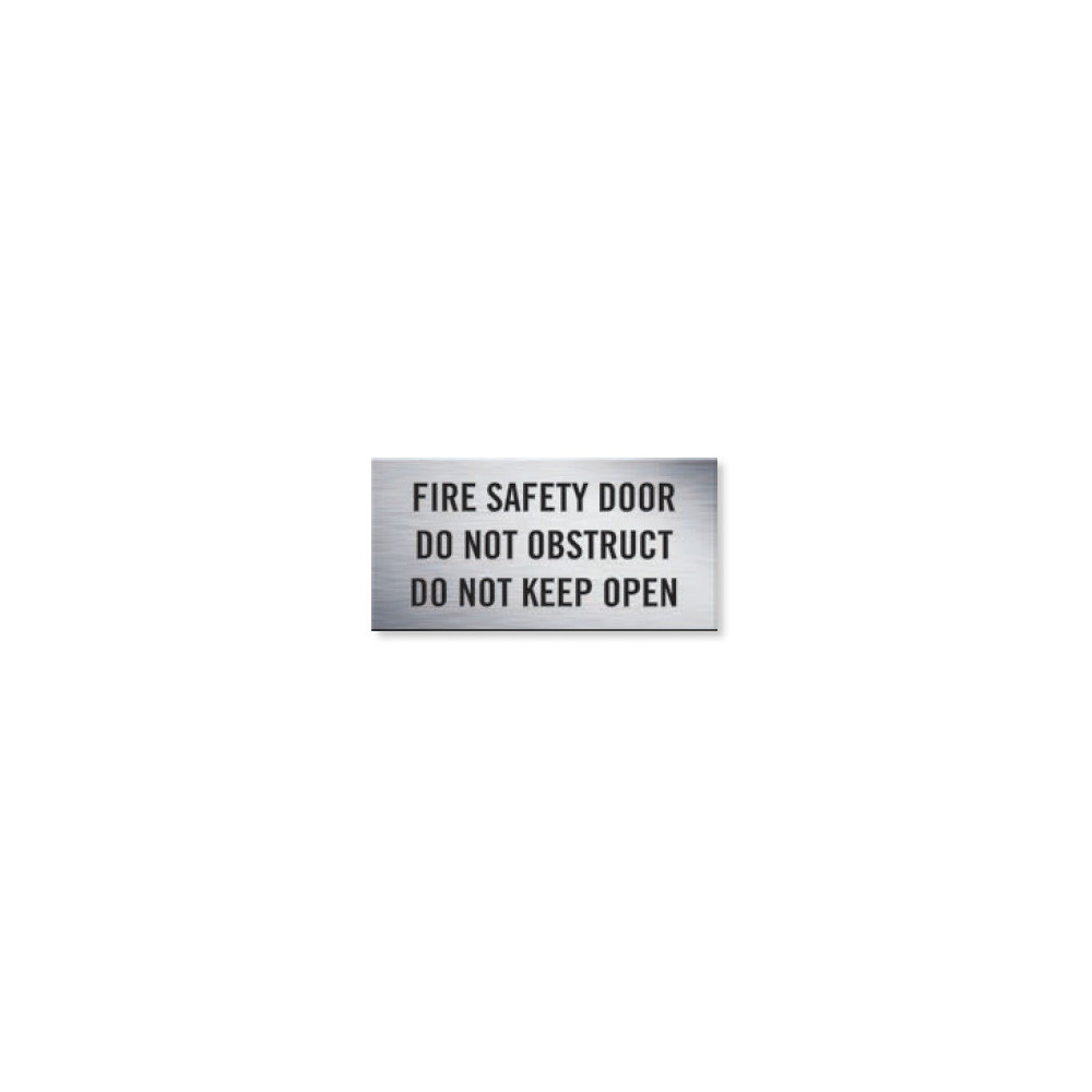 Traffolyte Sign - Fire Safety Door Do Not Obstruct Do Not Keep Open