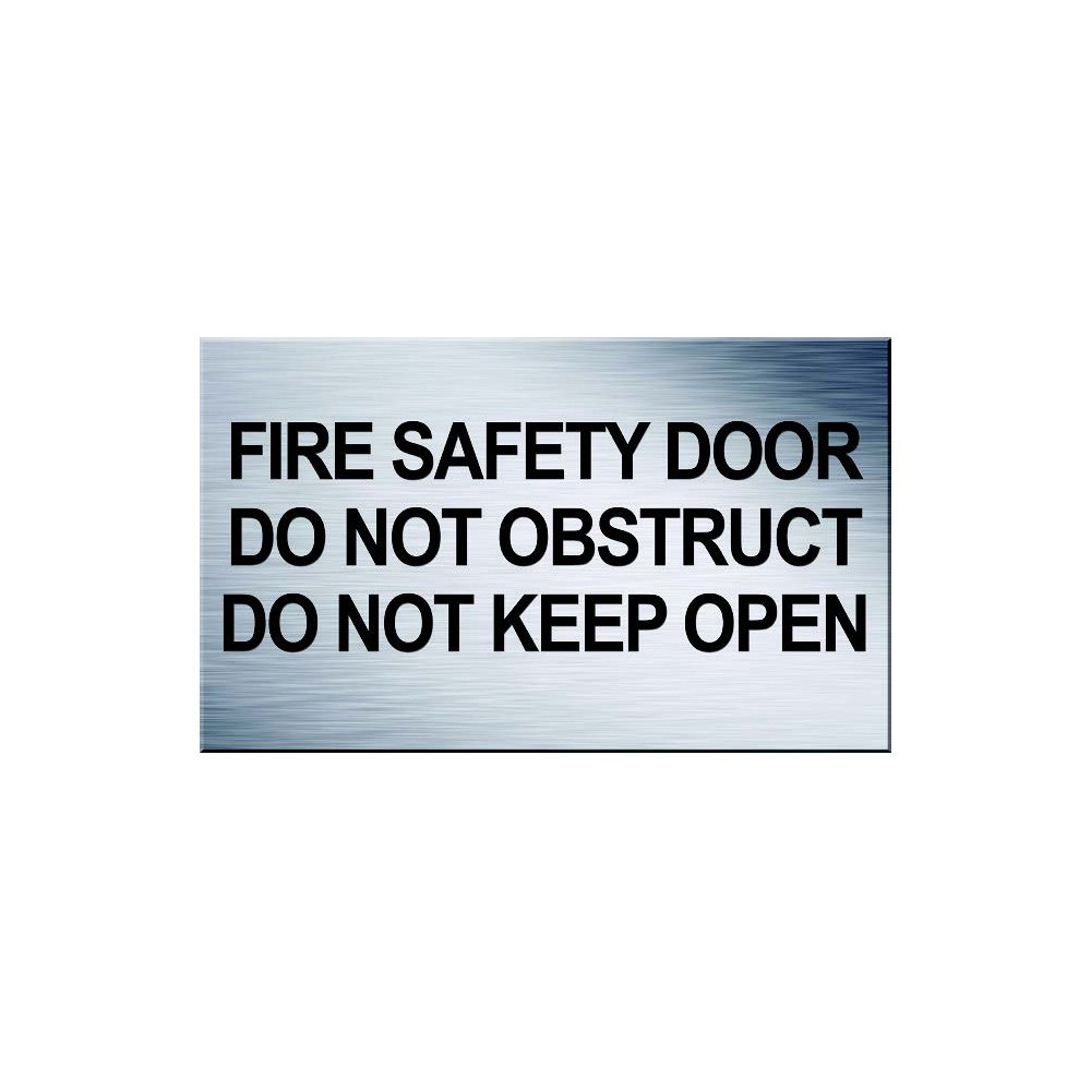 Traffolyte Sign - Fire Safety Door Do Not Obstruct Do Not Keep Open