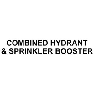 Vinyl Cut Combined Hydrant & Sprinkler Booster Sign