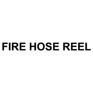 Vinyl Cut Fire Hose Reel Sign