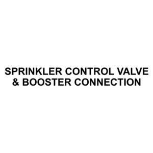 Vinyl Cut Sprinkler Control Valve & Booster Connection Sign