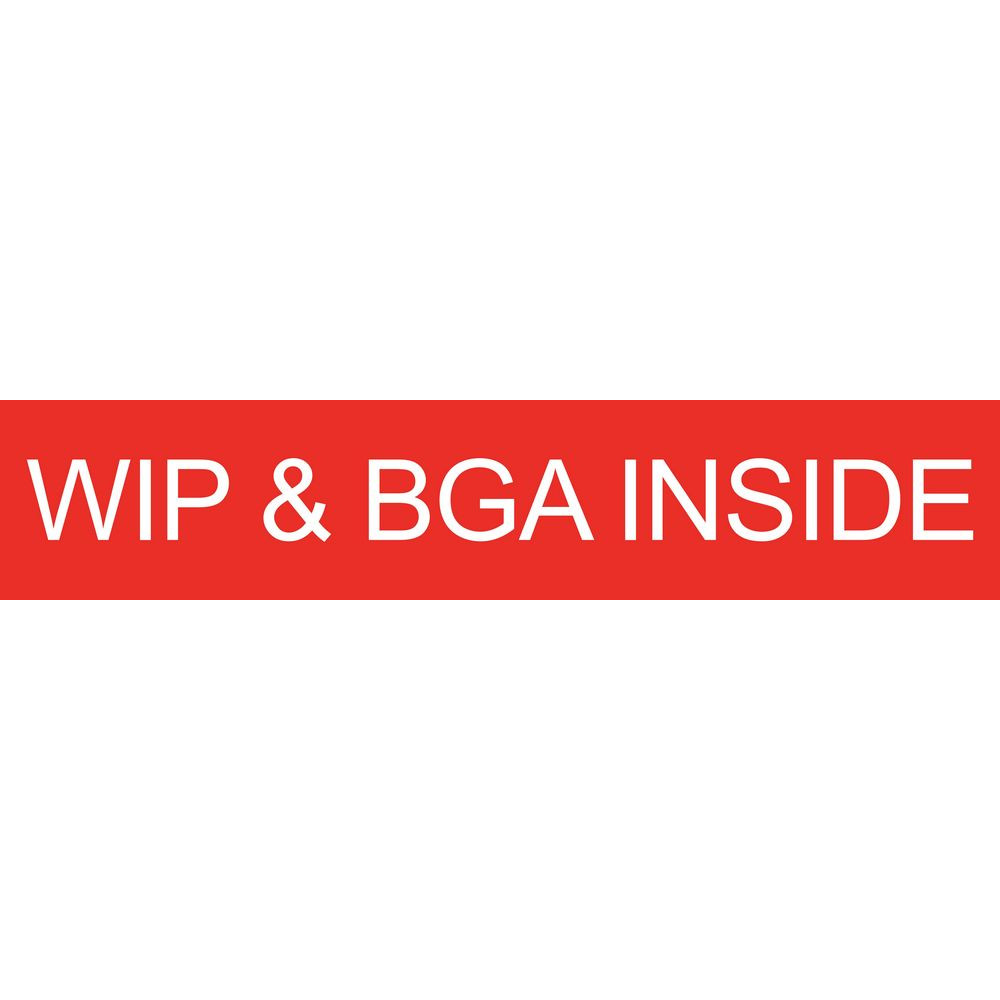 WIP & BGA Inside Sign